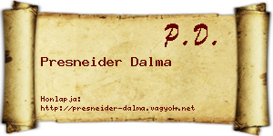Presneider Dalma névjegykártya